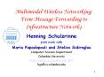 Multimodal Wireless Networking: From Message Forwarding to Infrastructure Networks PowerPoint PPT Presentation