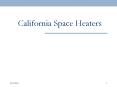 California Space Heaters PowerPoint PPT Presentation