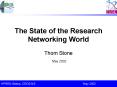 The State of the Research Networking World PowerPoint PPT Presentation