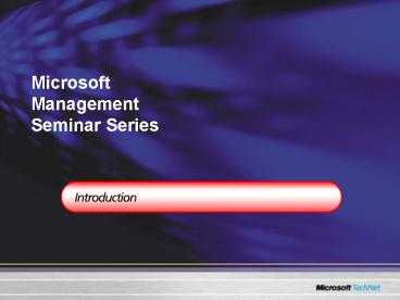 Microsoft Management Seminar Series