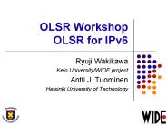 OLSR Workshop OLSR for IPv6