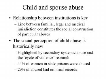 Child and spouse abuse