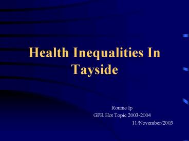 Health Inequalities In Tayside