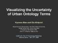 Visualizing the Uncertainty of Urban Ontology Terms PowerPoint PPT Presentation