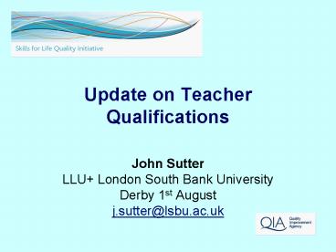 Update on Teacher Qualifications