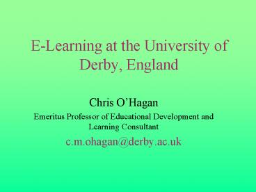 E-Learning at the University of Derby, England