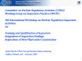 Committee on Nuclear Regulatory Activities CNRA Working Group on Inspection Practices WGIP 9th Inter PowerPoint PPT Presentation
