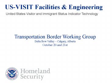 US-VISIT Facilities