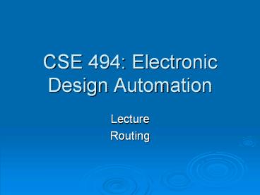 CSE%20494:%20Electronic%20Design%20Automation