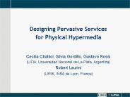 Designing Pervasive Services