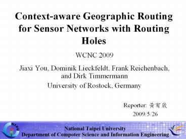 Context-aware Geographic Routing for Sensor Networks with Routing Holes