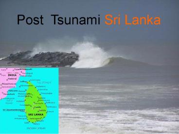 Post Tsunami Sri Lanka