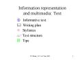 Information representation and multimedia: Text PowerPoint PPT Presentation
