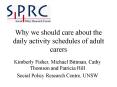 Why we should care about the daily activity schedules of adult carers PowerPoint PPT Presentation