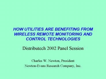 HOW UTILITIES ARE BENEFITING FROM WIRELESS REMOTE MONITORING AND CONTROL TECHNOLOGIES