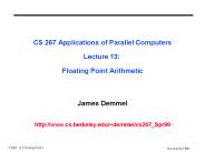 CS 267 Applications of Parallel Computers Lecture 13:  Floating Point Arithmetic