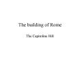 The building of Rome PowerPoint PPT Presentation
