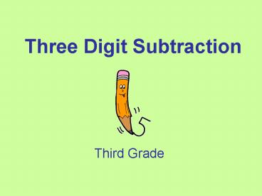 Three Digit Subtraction