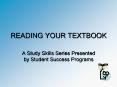 READING YOUR TEXTBOOK PowerPoint PPT Presentation