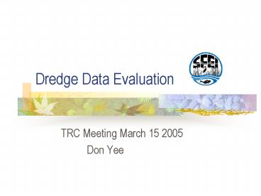 Dredge Data Evaluation