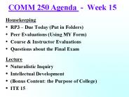 COMM 250 Agenda - Week 15