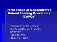 Perceptions of Concentrated Animal Feeding Operations (CAFOs)