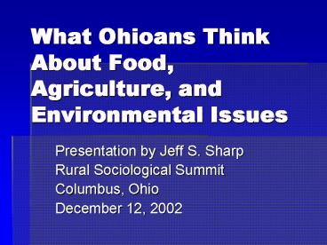 What Ohioans Think About Food, Agriculture, and Environmental Issues