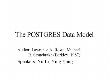The POSTGRES Data Model