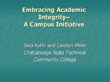 Embracing Academic Integrity A Campus Initiative