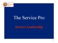 The Service Pro PowerPoint PPT Presentation