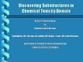 Discovering Substructures in Chemical Toxicity Domain PowerPoint PPT Presentation