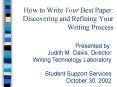 How to Write Your Best Paper: Discovering and Refining Your Writing Process PowerPoint PPT Presentation