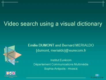 Video search using a visual dictionary