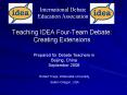 Teaching IDEA FourTeam Debate: Creating Extensions PowerPoint PPT Presentation