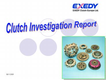 CLUTCH INVESTIGATION REPORT