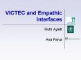 VICTEC and Empathic Interfaces PowerPoint PPT Presentation
