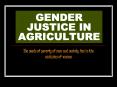 GENDER JUSTICE IN AGRICULTURE PowerPoint PPT Presentation