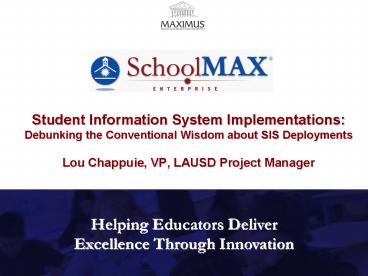 Student Information System Implementations: Debunking the Conventional Wisdom about SIS Deployments
