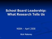 School Board Leadership: What Research Tells Us