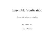 Ensemble Verification  Review of developments and plans