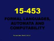 FORMAL LANGUAGES, AUTOMATA AND COMPUTABILITY