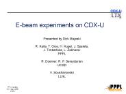 Ebeam experiments on CDXU