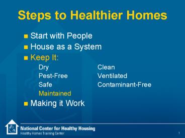Steps to Healthier Homes