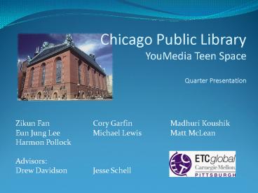 Chicago Public Library YouMedia Teen Space Quarter Presentation