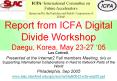 Report from ICFA Digital Divide Workshop Daegu, Korea, May 23-27  PowerPoint PPT Presentation