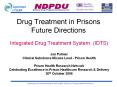Drug Treatment in Prisons Future Directions PowerPoint PPT Presentation