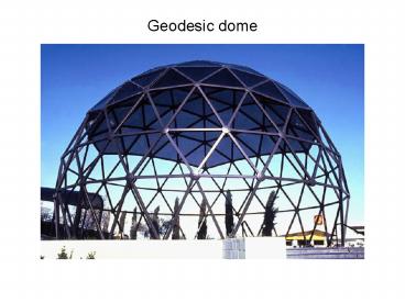 Geodesic dome