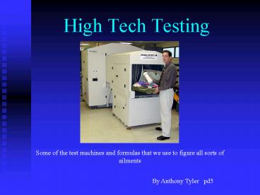 High Tech Testing