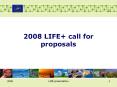 2008 LIFE  call for proposals PowerPoint PPT Presentation