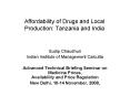 Affordability of Drugs and Local Production: Tanzania and India PowerPoint PPT Presentation